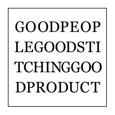 GOODPEOPLE GOODSTITCHING GOODPRODUCT